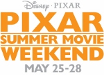 Post image for Pixar Summer Movie Weekend May 25-28