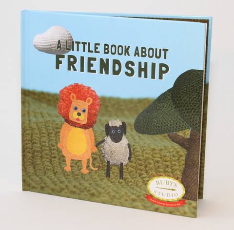 A Little Book About Friendship