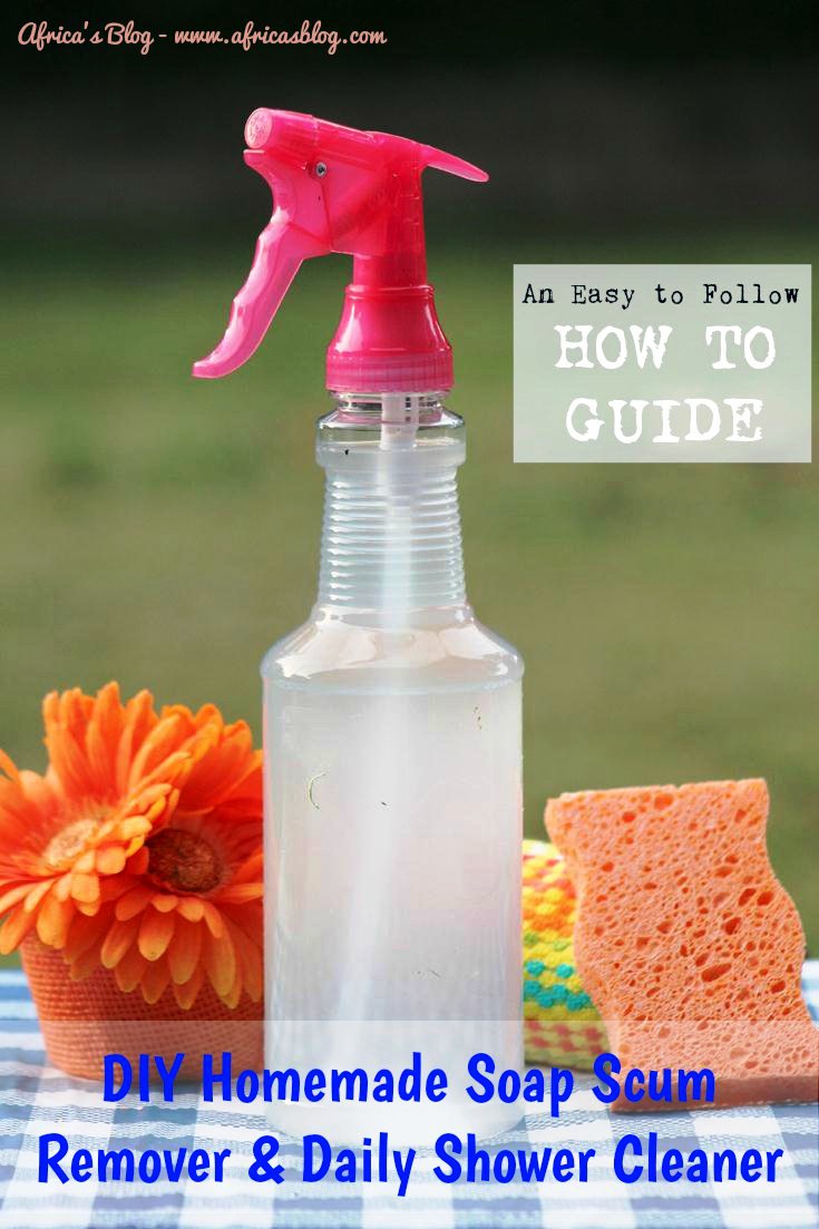 DIY Homemade Soap Scum Remover & Daily Shower Cleaner - #Recipe