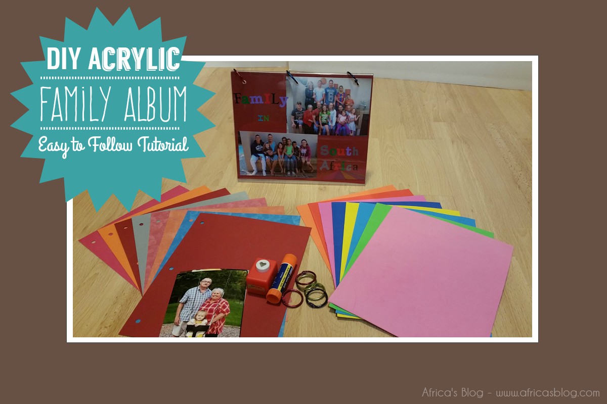 #DIY Acrylic Frame Family Album Tutorial