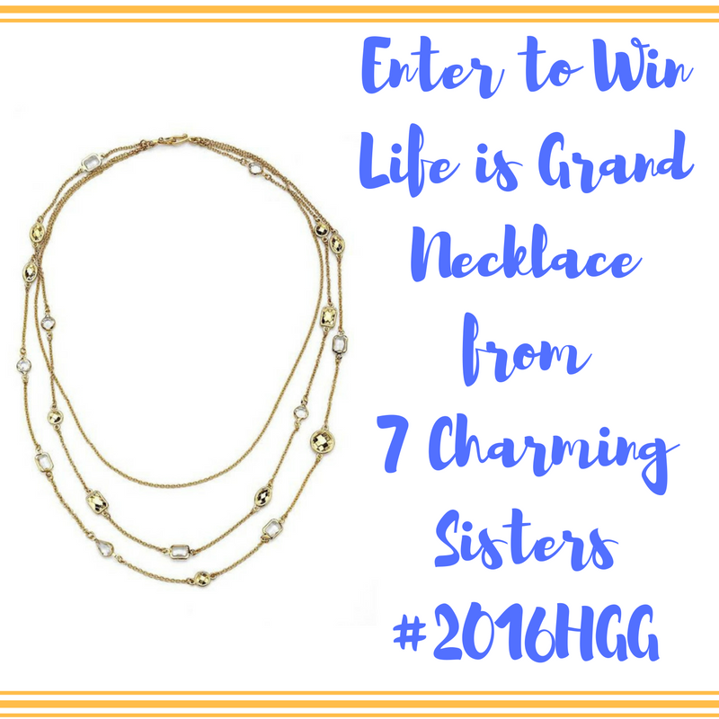 7 Charming Sisters - Life is Grand Necklace Giveaway!! #2016HGG (ends 12/9)