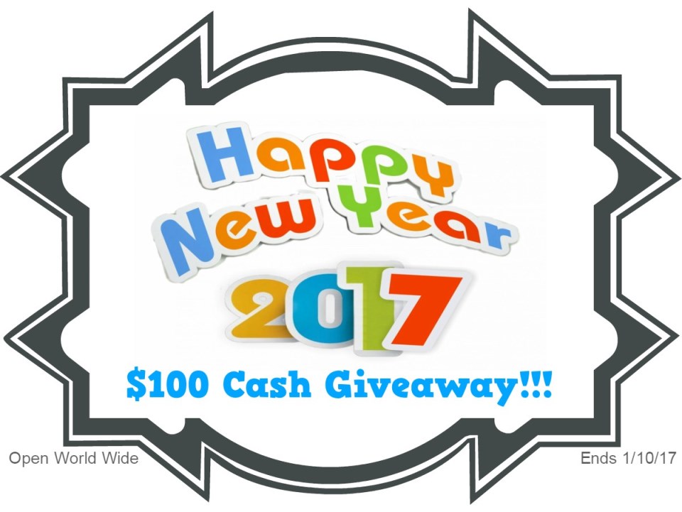 Starting 2017 with a BANG – $100 Cash GIVEAWAY!!! (ends 1/10)