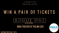 ROGUE ONE at the IMAX MN Zoo