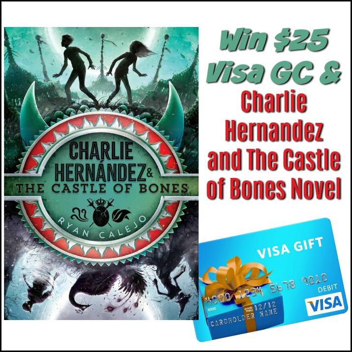 Charlie Hernandez and The Castle of Bones Novel & $25 Visa GC Giveaway! (ends 11/20)